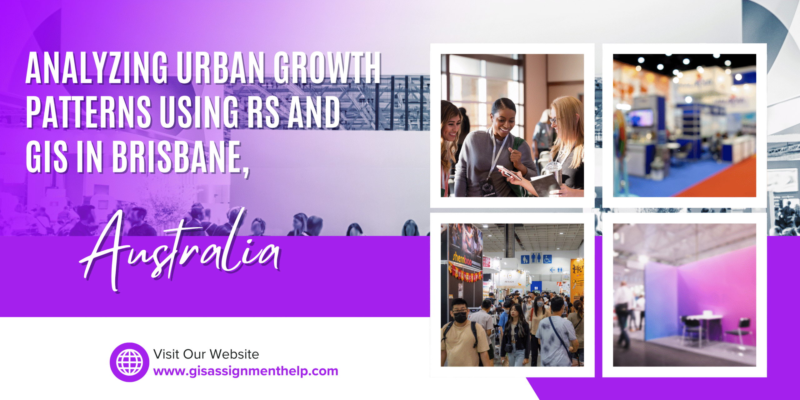 Analyzing Urban Growth Patterns Using RS and GIS in Brisbane, Australia