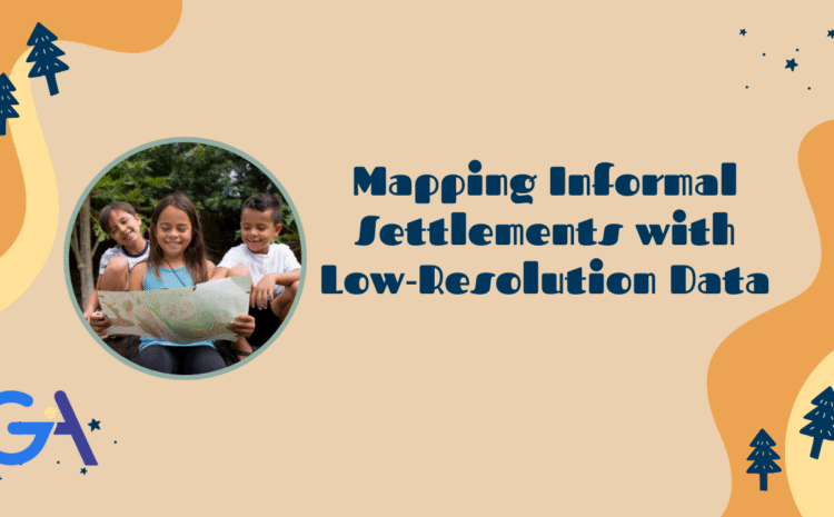  Mapping Informal Settlements with Low‑Resolution Data